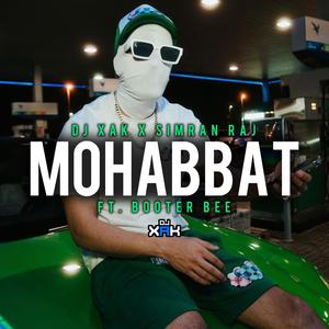 Mohabbat (feat. Booter Bee)