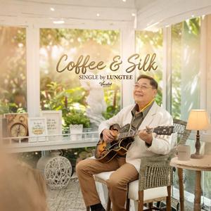 Coffee & Silk