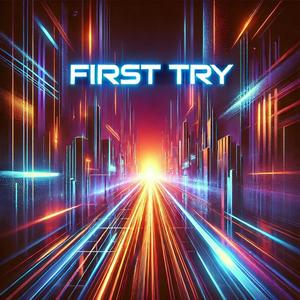 First Try