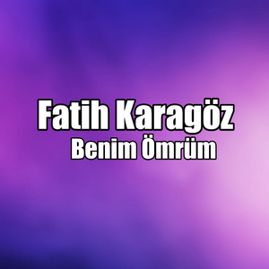 Benim ömrüm