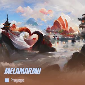Melamarmu