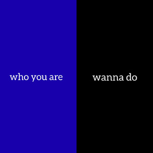 Who You Are