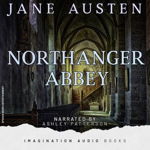 Northanger Abbey - Chapter 31
