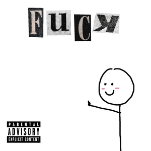 F U C K
