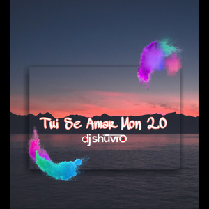 Tui Se Amar Mon 2.0 (Remake)