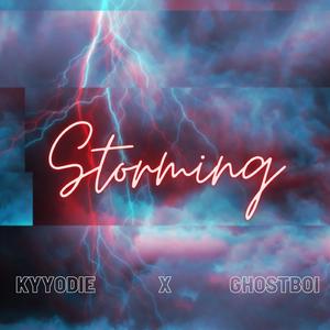 Storming (feat. GhostBoi)
