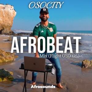 Afrobeat Mix (Flight OSO 125)