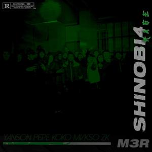 Shinobi 4 (Kage) [feat. Yanson, Pepe, Koko, Mvkso & Zk]