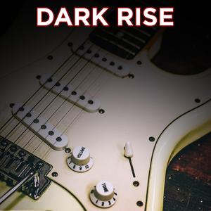 Dark Rise
