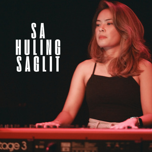 SA HULING SAGLIT