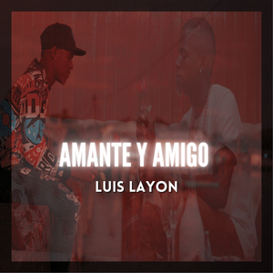Amante y Amigo