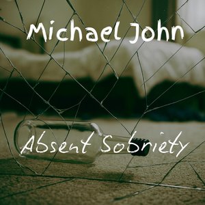 Absent Sobriety