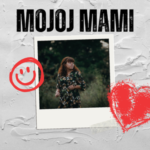 Mojoj Mami