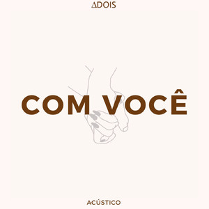 Com Você (Acústico)