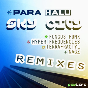 Sky City (Fungus Funk Remix)