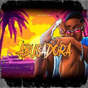 ABUSADORA