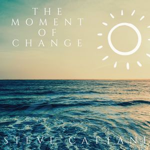 The Moment of Change