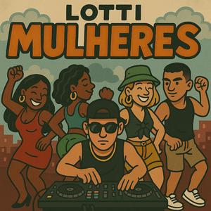 Mulheres (feat. MC Jhey)