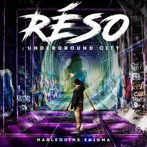 Réso (Underground City)