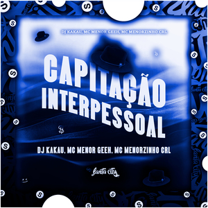 Capitação Interpessoal