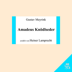 Amadeus Knödlseder - Teil 13