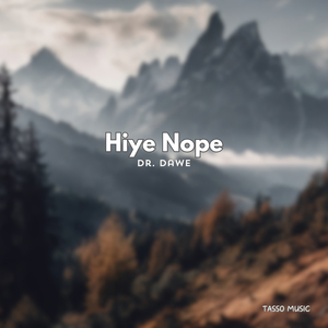 Hiye Nope