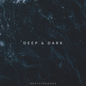 Deep & Dark (Seamless)