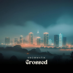 Crossed