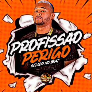 Profissao Perigo