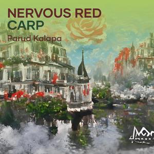 Nervous Red Carp