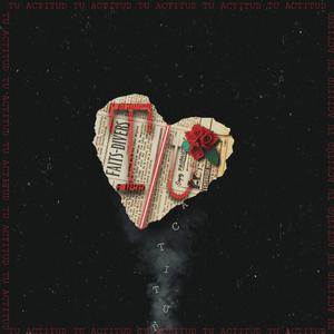 Tu Actitud (feat. Ebol Miranda)