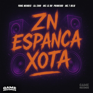 ZN Espanca Xota