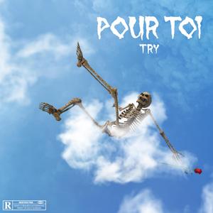 Pour toi