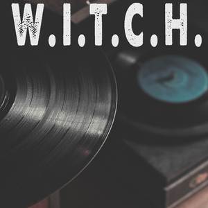 W.I.T.C.H. (Originally Performed by Devon Cole) [Instrumental]