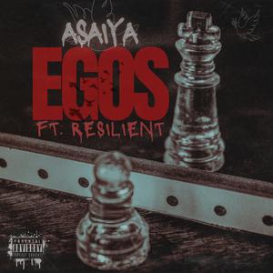 Egos (feat. Resilient)