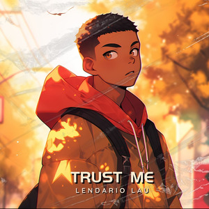 Trust Me
