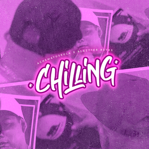 Chilling