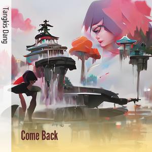 Come Back