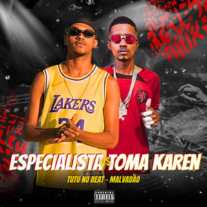 Especialista Vs Toma Karen