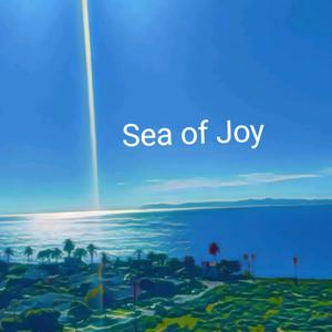 Sea of Joy