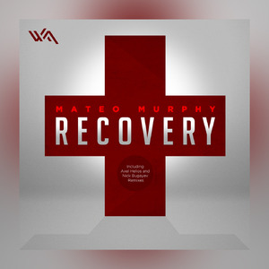 Recovery (Axel Helios Remix)