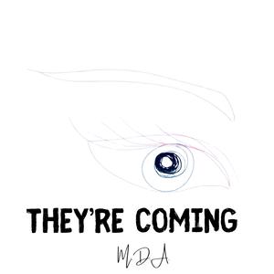 They're Coming (Radio Edit)