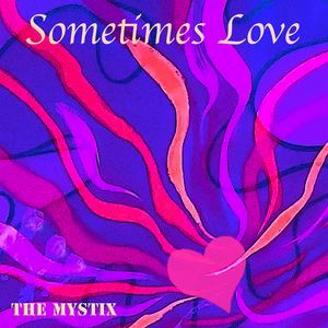 Sometimes Love