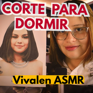 Asmr Corte y Spray - Asesoría de Imagen