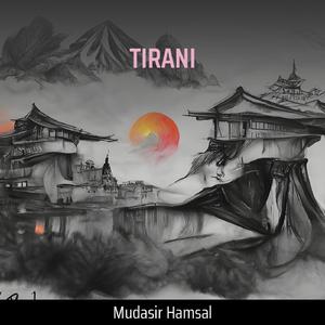TIRANI (Remastered 2024)