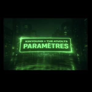 Paramètres (feat. Kinyoung)