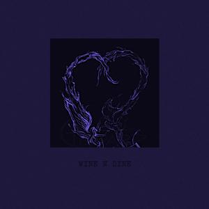 Wine N Dine(Slowed & Reverbed)