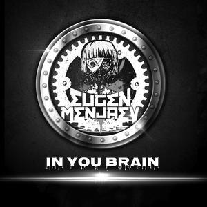 In Your Brain