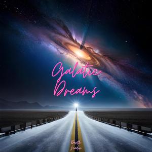 Galatic Dreams