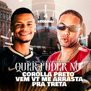 QUER FUDER NO COROLA PRETO X VEM VT ME ARRASTA PRA TRETA